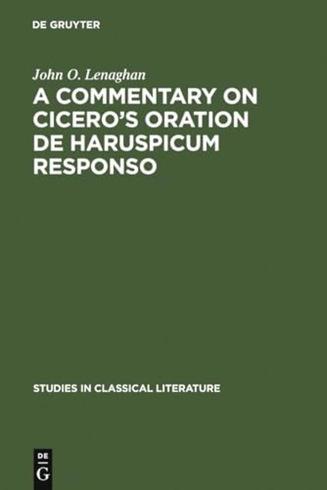 A commentary on Cicero`s oration De haruspicum responso