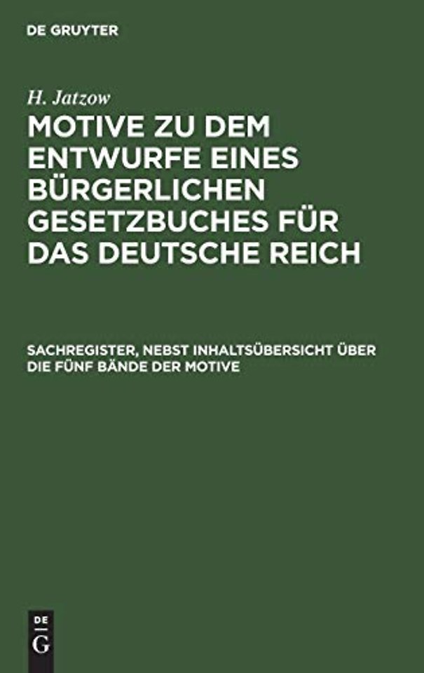Sachregister, nebst Inhaltsübersicht über die fünf Bände der Motive