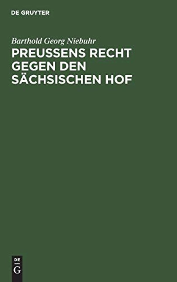 Preuβens Recht gegen den sächsischen Hof