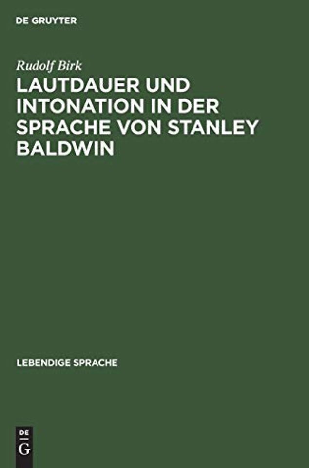 Lautdauer Und Intonation in Der Sprache Von Stanley Baldwin