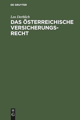 Das österreichische Versicherungsrecht