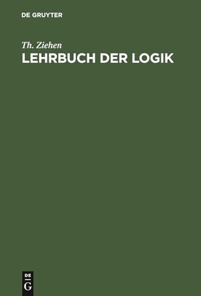 Lehrbuch der Logik – Auf positivistischer Grundlage mit Berücksichtigung der Geschichte der Logik