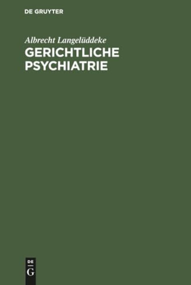 Gerichtliche Psychiatrie