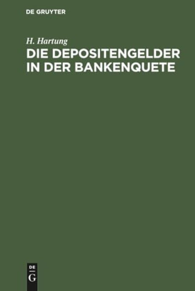 Die Depositengelder in der Bankenquete