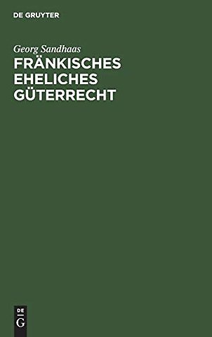 Fränkisches eheliches Güterrecht