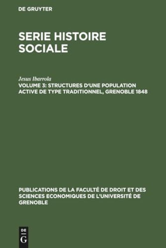 Structures d'une population active de type traditionnel, Grenoble 1848
