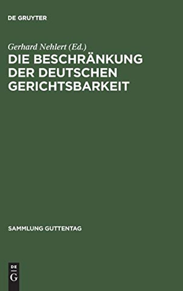 Die Beschrankung der deutschen Gerichtsbarkeit