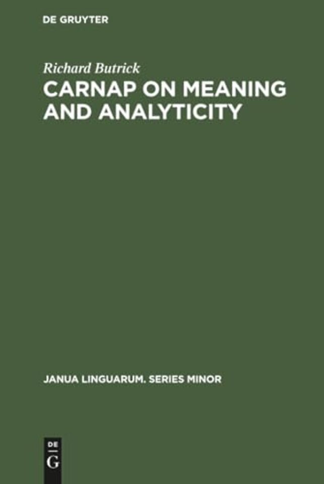 Carnap on meaning and analyticity