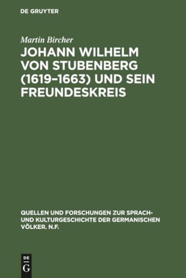 Johann Wilhelm von Stubenberg (1619–1663) und se – Studien zur österreichischen Barockliteratur protestantischer Edelleute