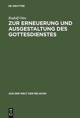 Zur Erneuerung und Ausgestaltung des Gottesdienstes