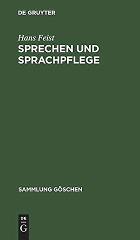 Sprechen und Sprachpflege – (Die Kunst des Sprechens)