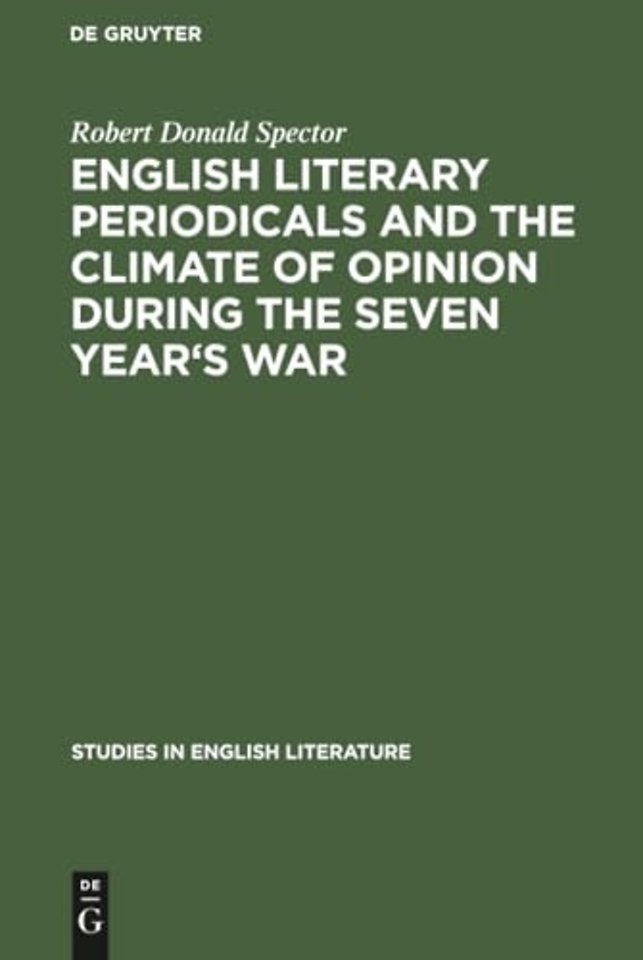 English literary periodicals and the climate of opinion during the Seven Year's War