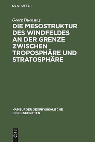 Die Mesostruktur des Windfeldes an der Grenze zwischen Troposphäre und Stratosphäre