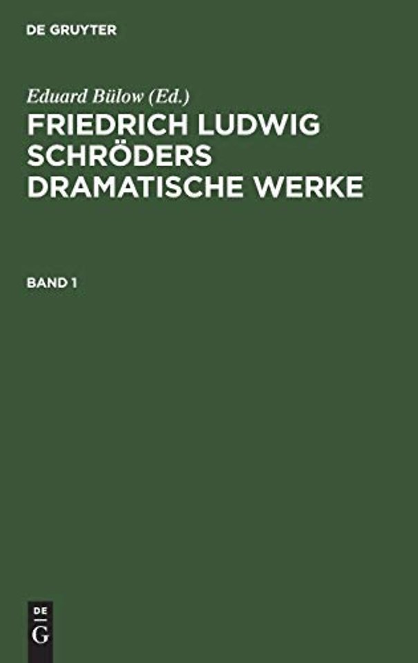 Friedrich Ludwig Schroders Dramatische Werke