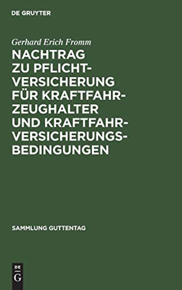 Nachtrag zu Pflichtversicherung für Kraftfahrzeu – Kommentar