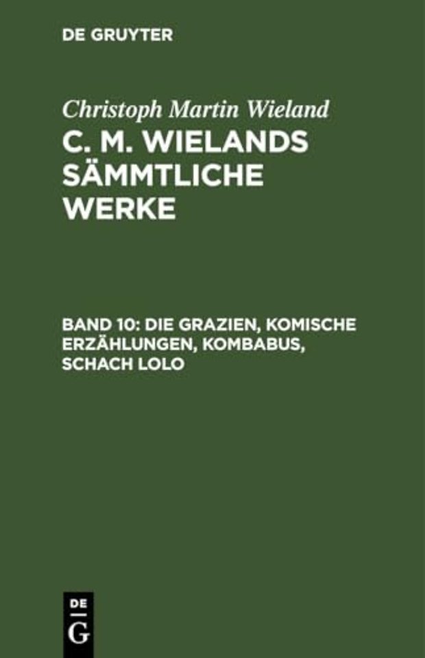 Die Grazien, Komische Erzählungen, Kombabus, Schach Lolo
