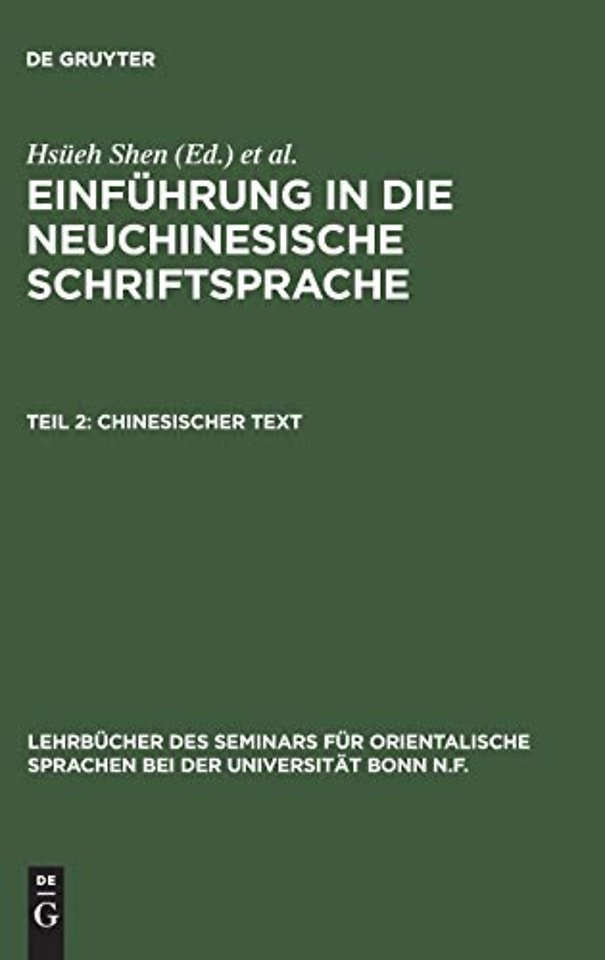 Einfuhrung in die neuchinesische Schriftsprache, Teil 2, Chinesischer Text