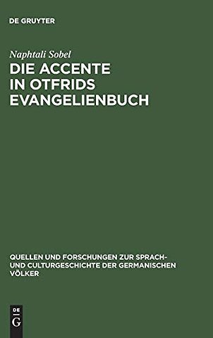 Die Accente in Otfrids Evangelienbuch – Eine metrische Untersuchung