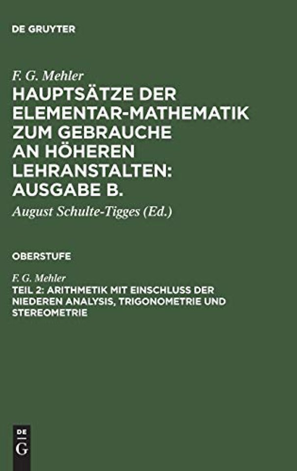 Arithmetik mit Einschluβ der niederen Analysis, Trigonometrie und Stereometrie