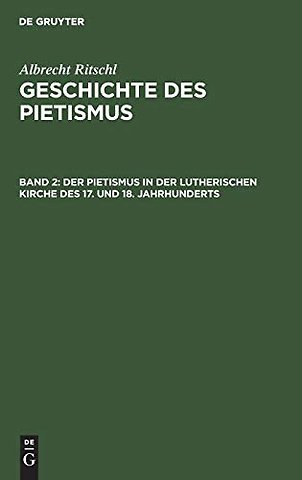 Der Pietismus in der lutherischen Kirche des 17. – 1. Abtheilung