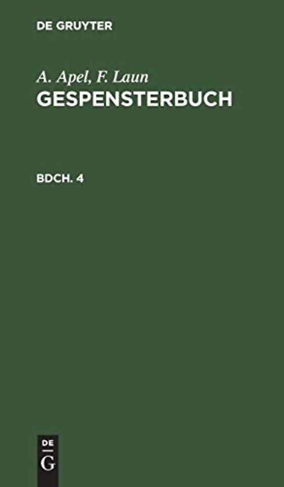 A. Apel; F. Laun: Gespensterbuch. Bdch. 4