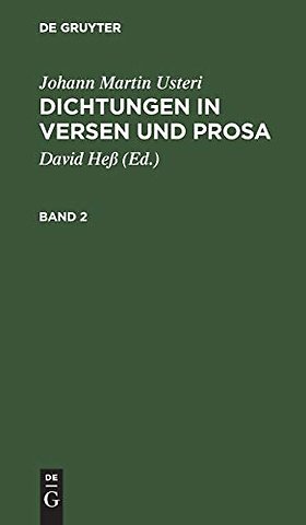 Dichtungen in Versen und Prosa – Nebst einer Lebensbeschreibung des Verfassers