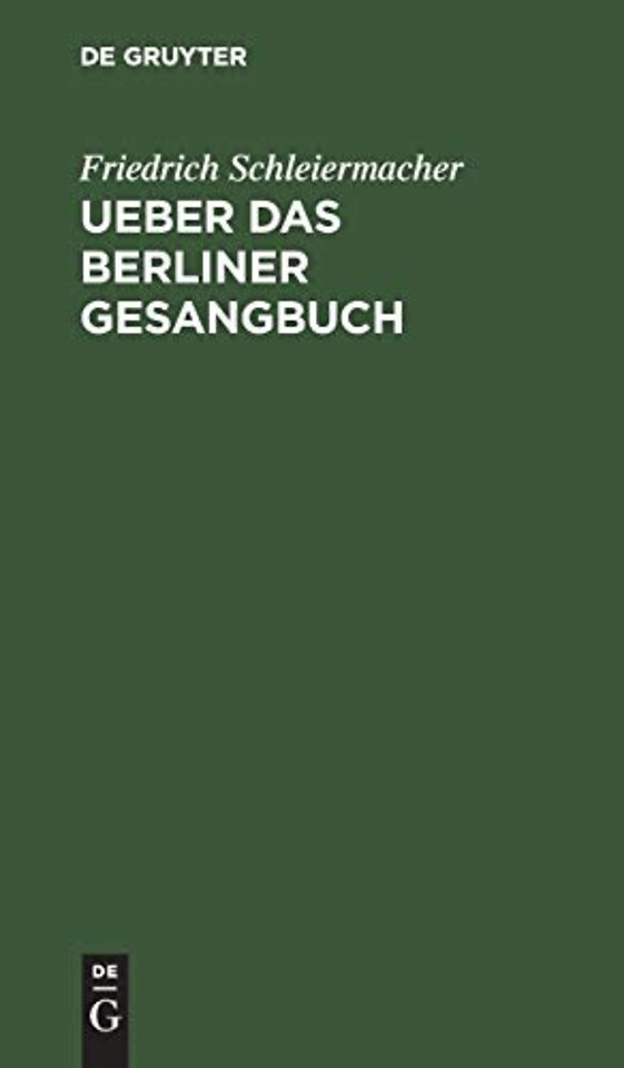 Ueber das Berliner Gesangbuch – Ein Schreiben an Bischof Dr. Ritsch in Stettin