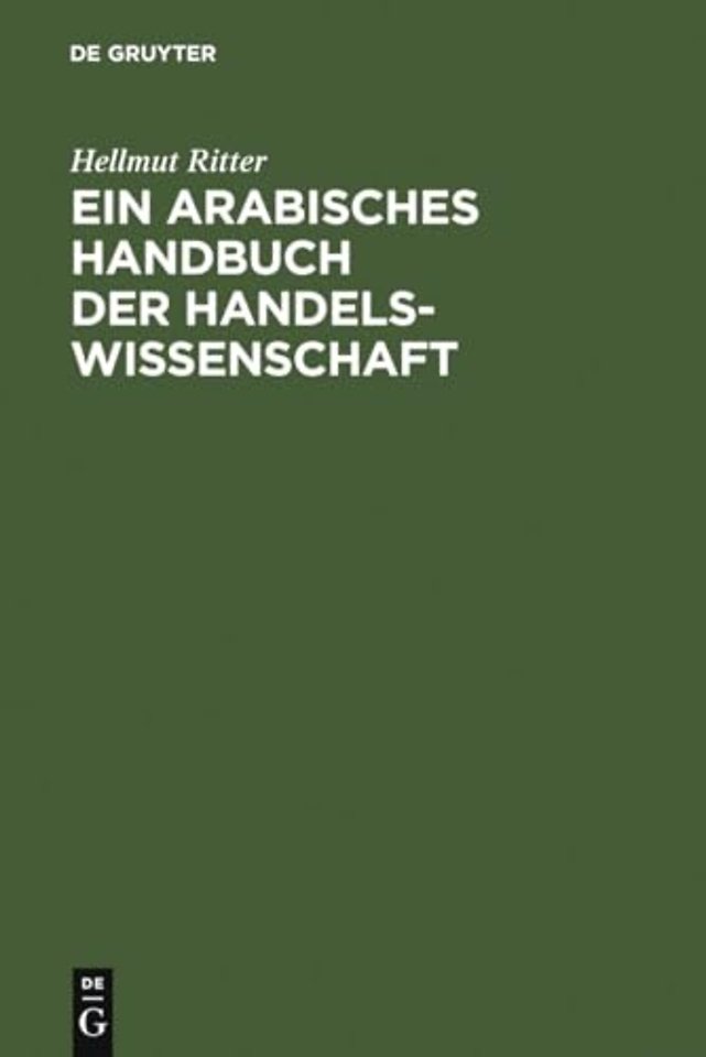 Ein arabisches Handbuch der Handelswissenschaft