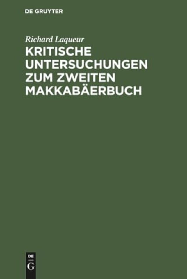 Kritische Untersuchungen zum zweiten Makkabäerbuch
