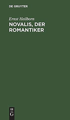 Novalis, der Romantiker