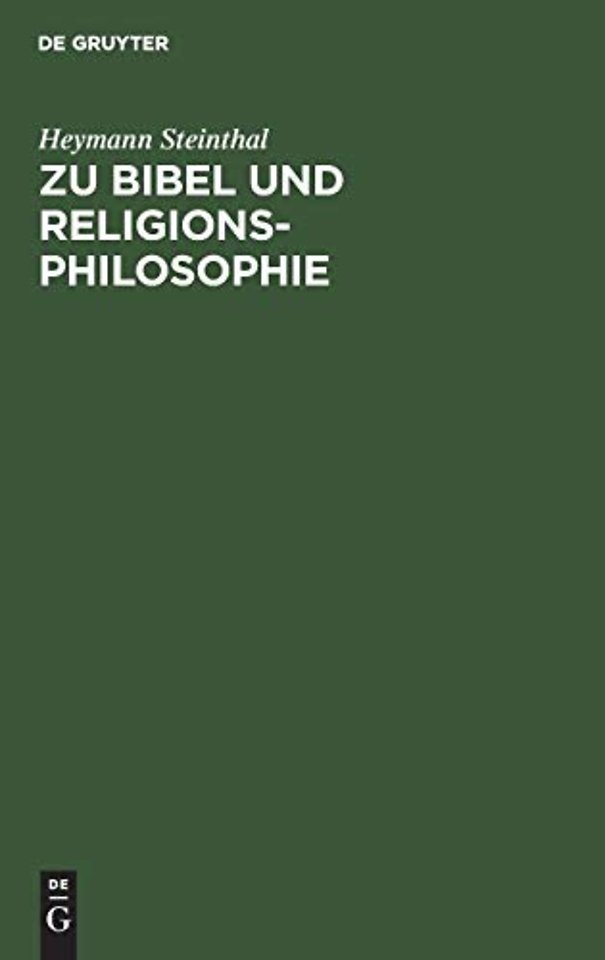 Zu Bibel und Religionsphilosophie – Vorträge und Abhandlungen. Neue Folge