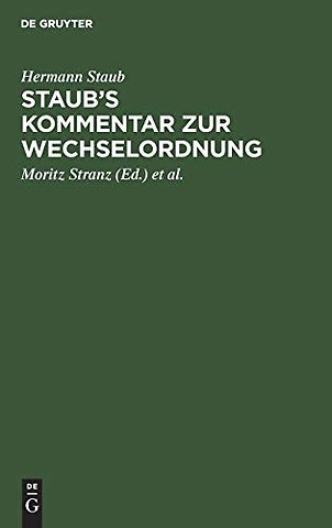 Staub`s Kommentar zur Wechselordnung