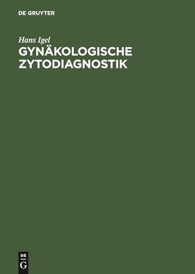 Gynäkologische Zytodiagnostik – Atlas und Leitfaden