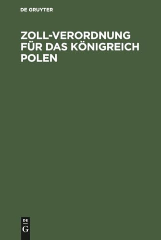 Zoll–Verordnung für das Königreich Polen