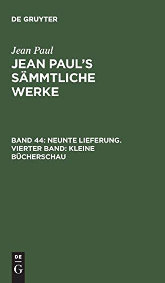 Neunte Lieferung. Vierter Band: Kleine Büchersch – Erster Theil