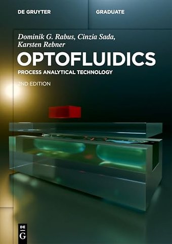 Optofluidics – Process Analytical Technology