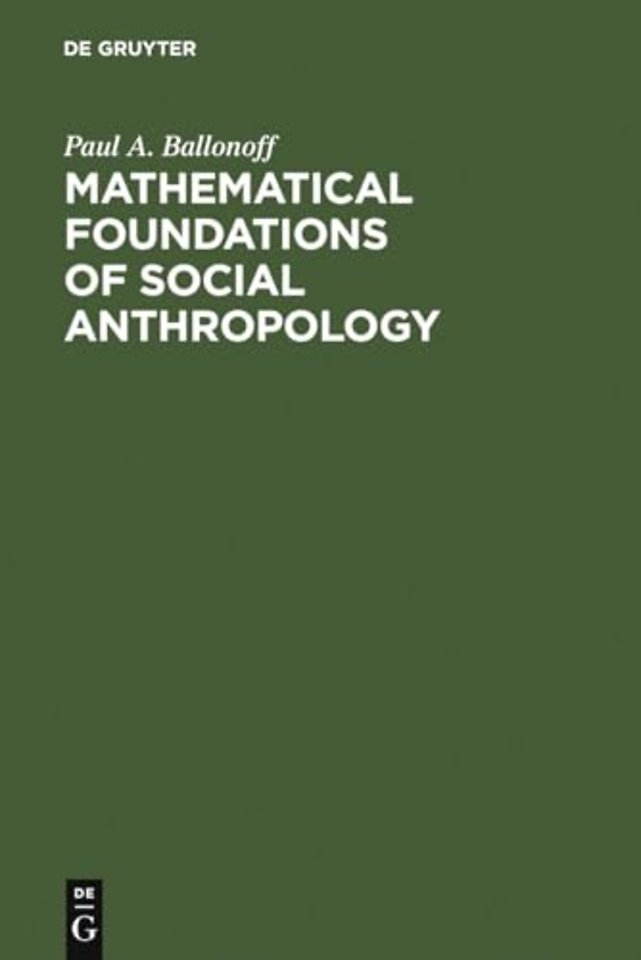 Mathematical foundations of social anthropology