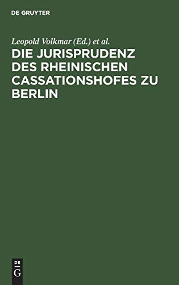 Die Jurisprudenz des Rheinischen Cassationshofes – 1819–1846