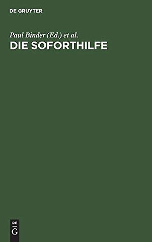 Die Soforthilfe – Die Leistungen auf Grund des Soforthilfegesetzes