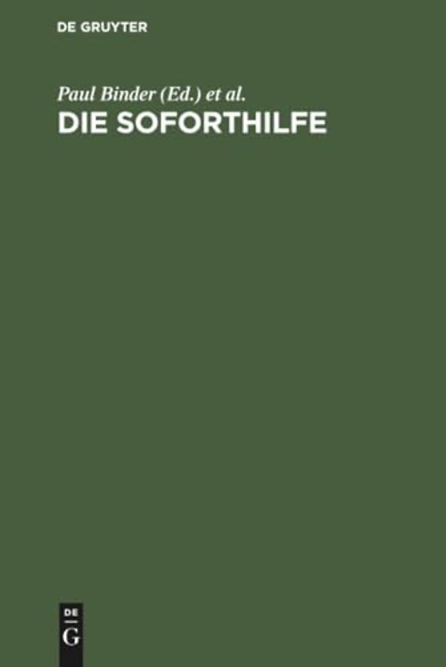 Die Soforthilfe – Die Leistungen auf Grund des Soforthilfegesetzes