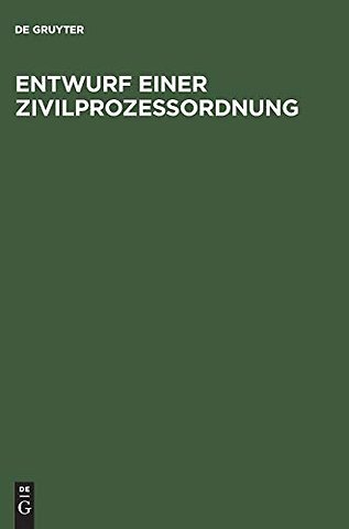 Entwurf einer Zivilprozeβordnung