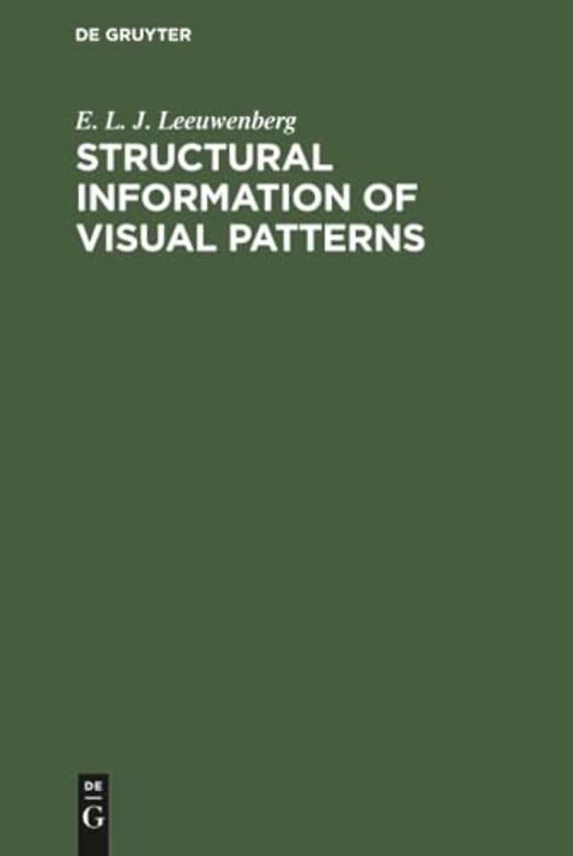 Structural information of visual patterns – An efficient coding system in perception