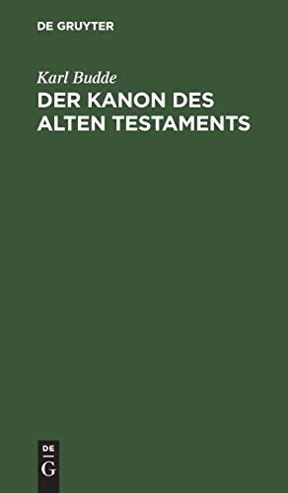 Der Kanon des Alten Testaments – Ein Abriss