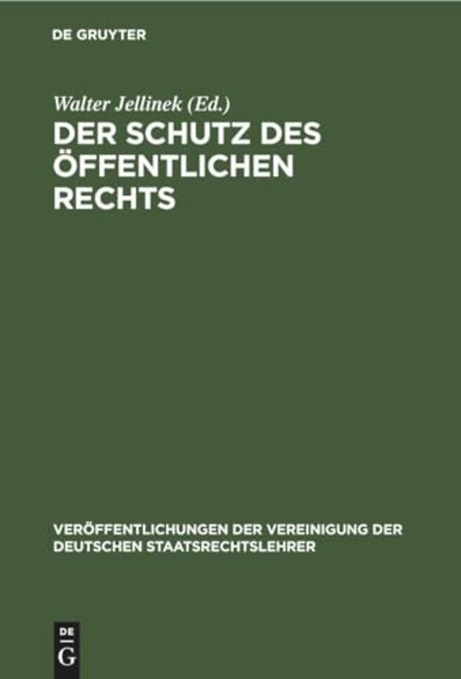 Der Schutz Des Offentlichen Rechts