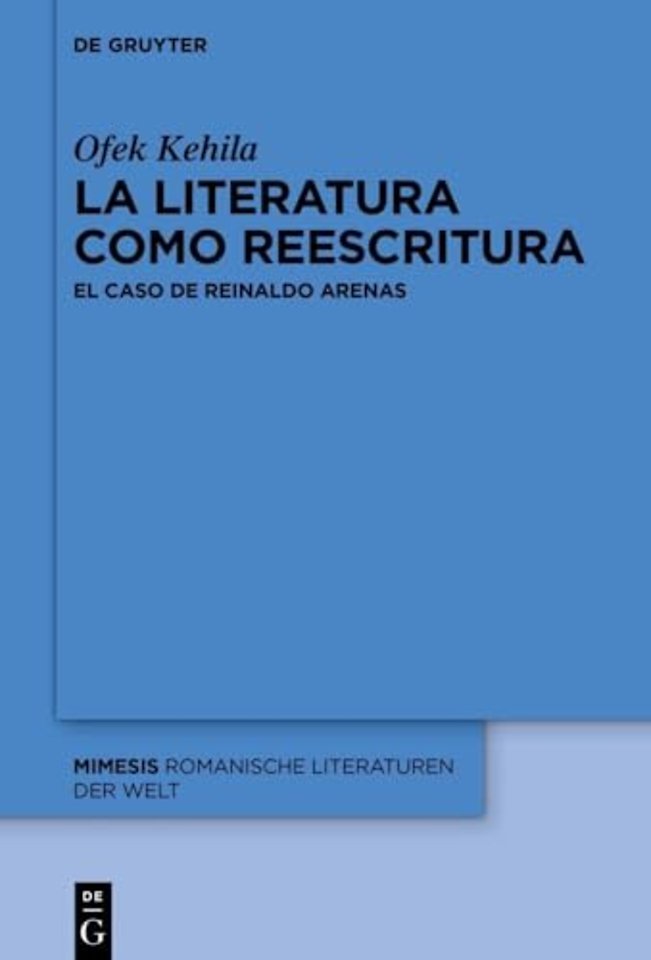 La Literatura Como Reescritura