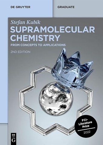 Supramolecular Chemistry – From Concepts to Applications