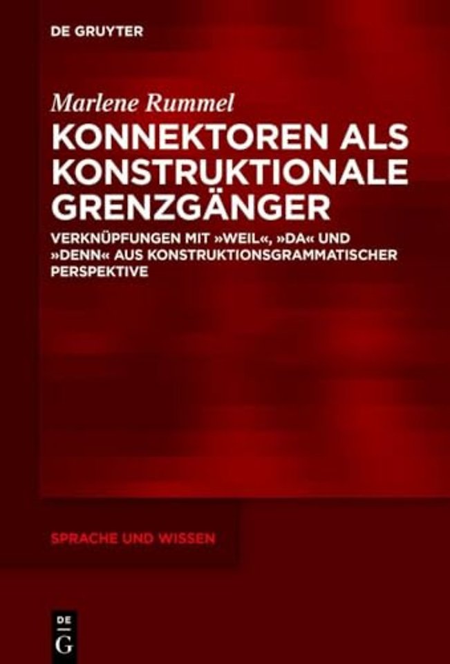 Konnektoren als konstruktionale Grenzganger