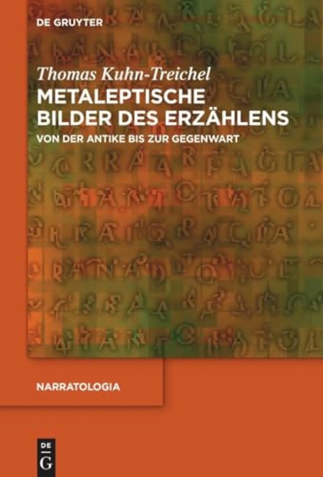 Metaleptische Bilder des Erzählens – Von der Antike bis zur Gegenwart