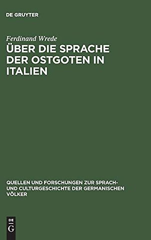Über die Sprache der Ostgoten in Italien