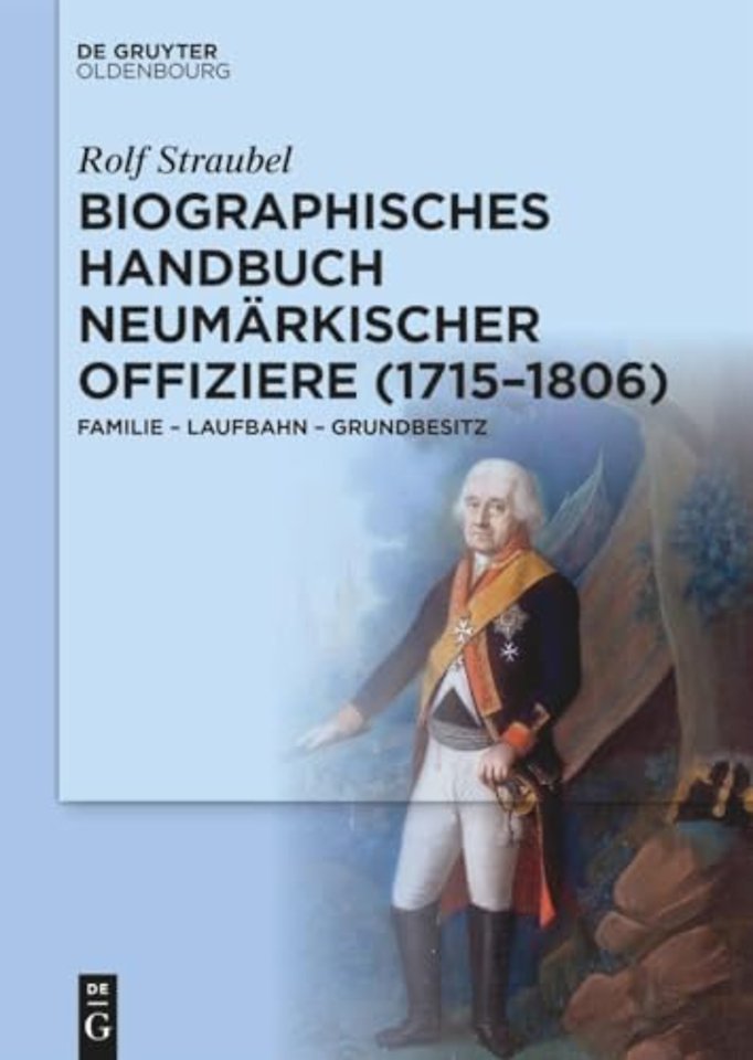 Biographisches Handbuch Neumarkischer Offiziere (1715-1806)